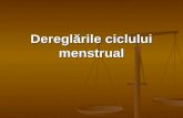 Dereglarile Ciclului Menstrual - I.bologan