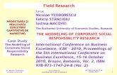 Field Research - Nicolae Teodore Nicolae TEODORESCU Felicia STؤ‚NCIOIU Iustina MACOVEI The Bucharest