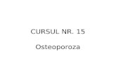 CURS NR. 13 Osteoporoza,2 ,Ew Microsoft PowerPoint Presentation