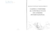 Cadrul uniform al contractului de comert international uniform al contractului de comert... Title: Cadrul