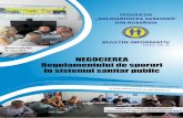 NEGOCIEREA Regulamentului de sporuri în sistemul sanitar ... · PDF file Negocierea Principiile și argumentele ”Solidarității Sanitare” În elaborarea Regulamentului de sporuri